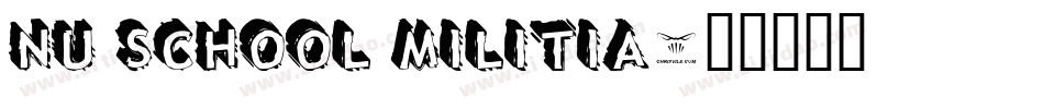 Nu School Militia字体转换